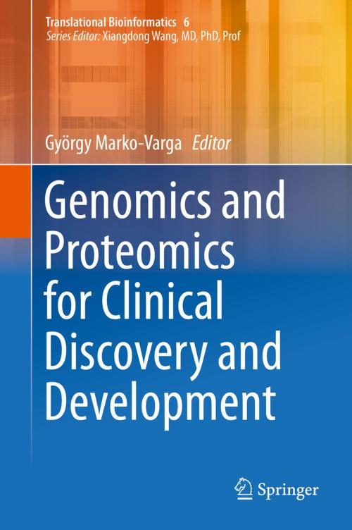 Cover of the book Genomics and Proteomics for Clinical Discovery and Development by , Springer Netherlands