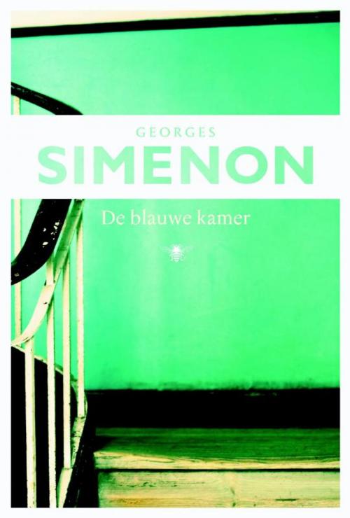 Cover of the book De blauwe kamer by Georges Simenon, Bezige Bij b.v., Uitgeverij De