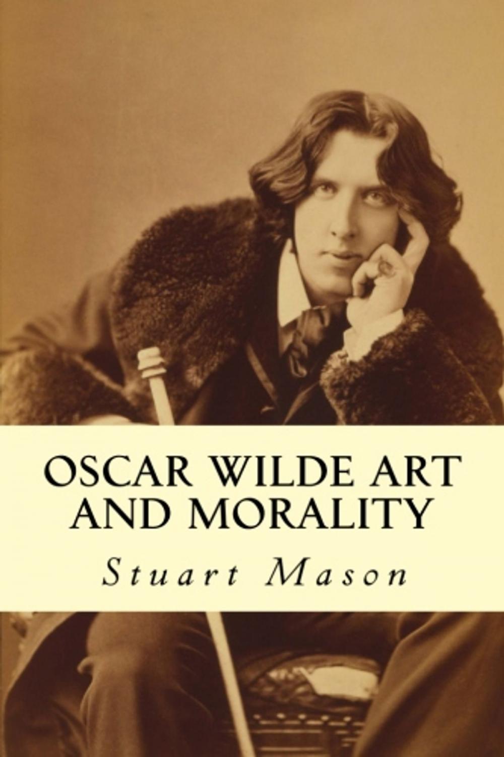 Big bigCover of Oscar Wilde Art and Morality
