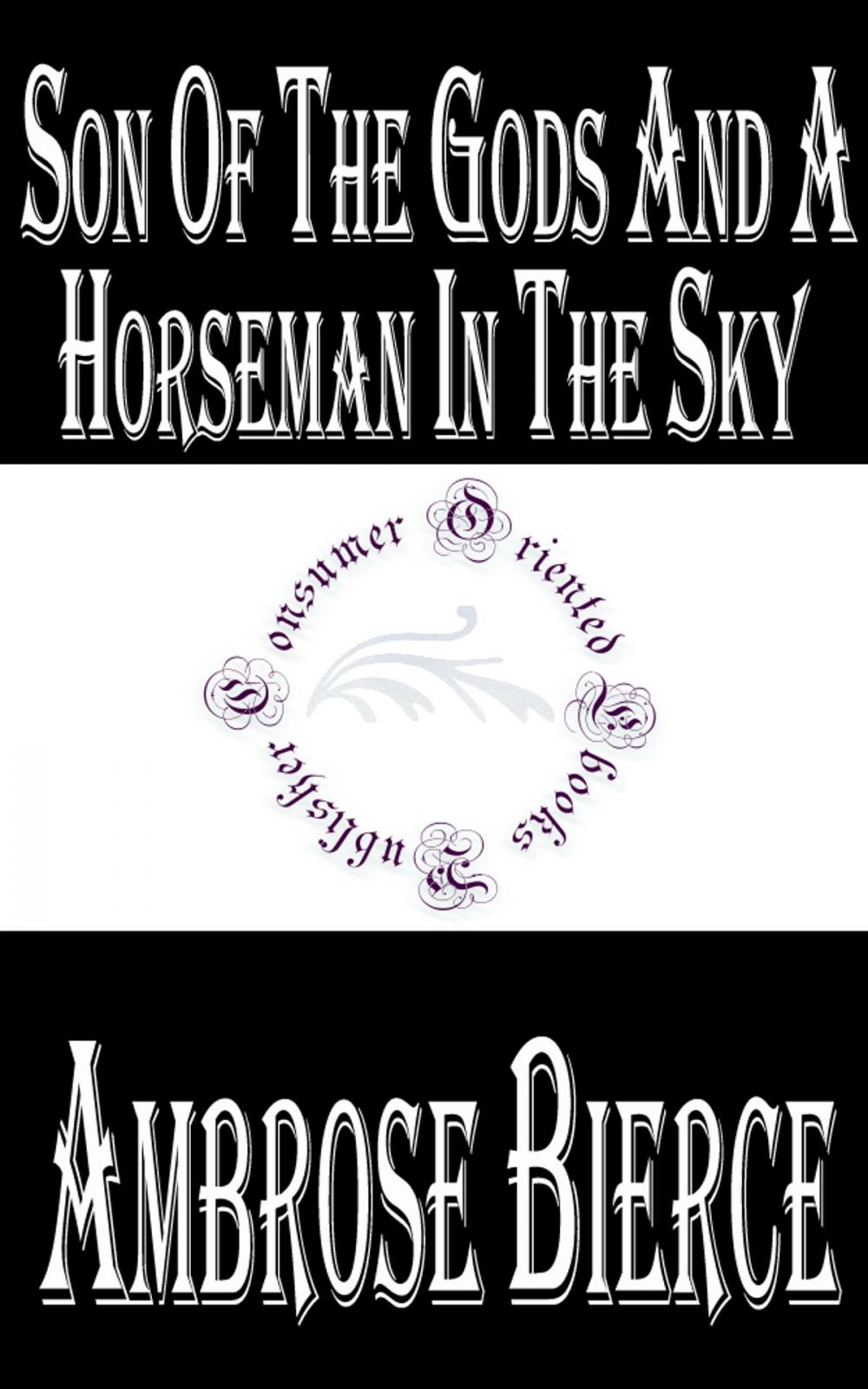 Big bigCover of Son of the Gods and A Horseman in the Sky