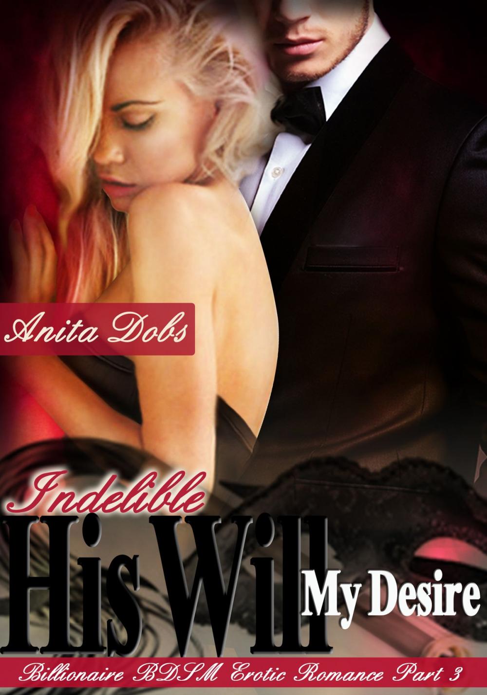 Big bigCover of His Will, My Desire #3 - Indelible