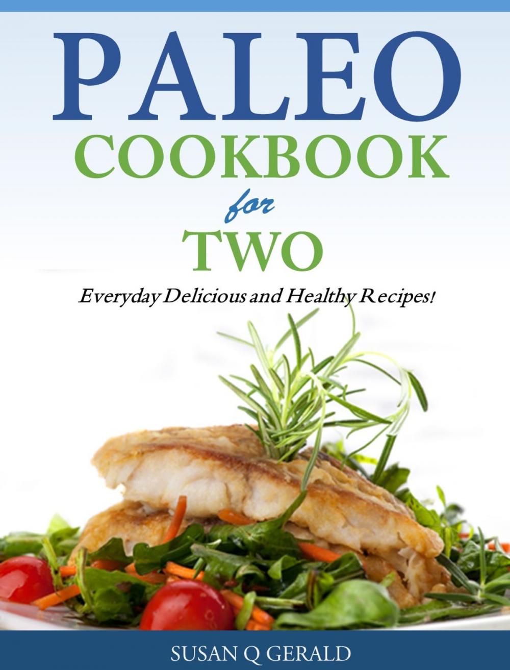 Big bigCover of Paleo Cookbook for Two
