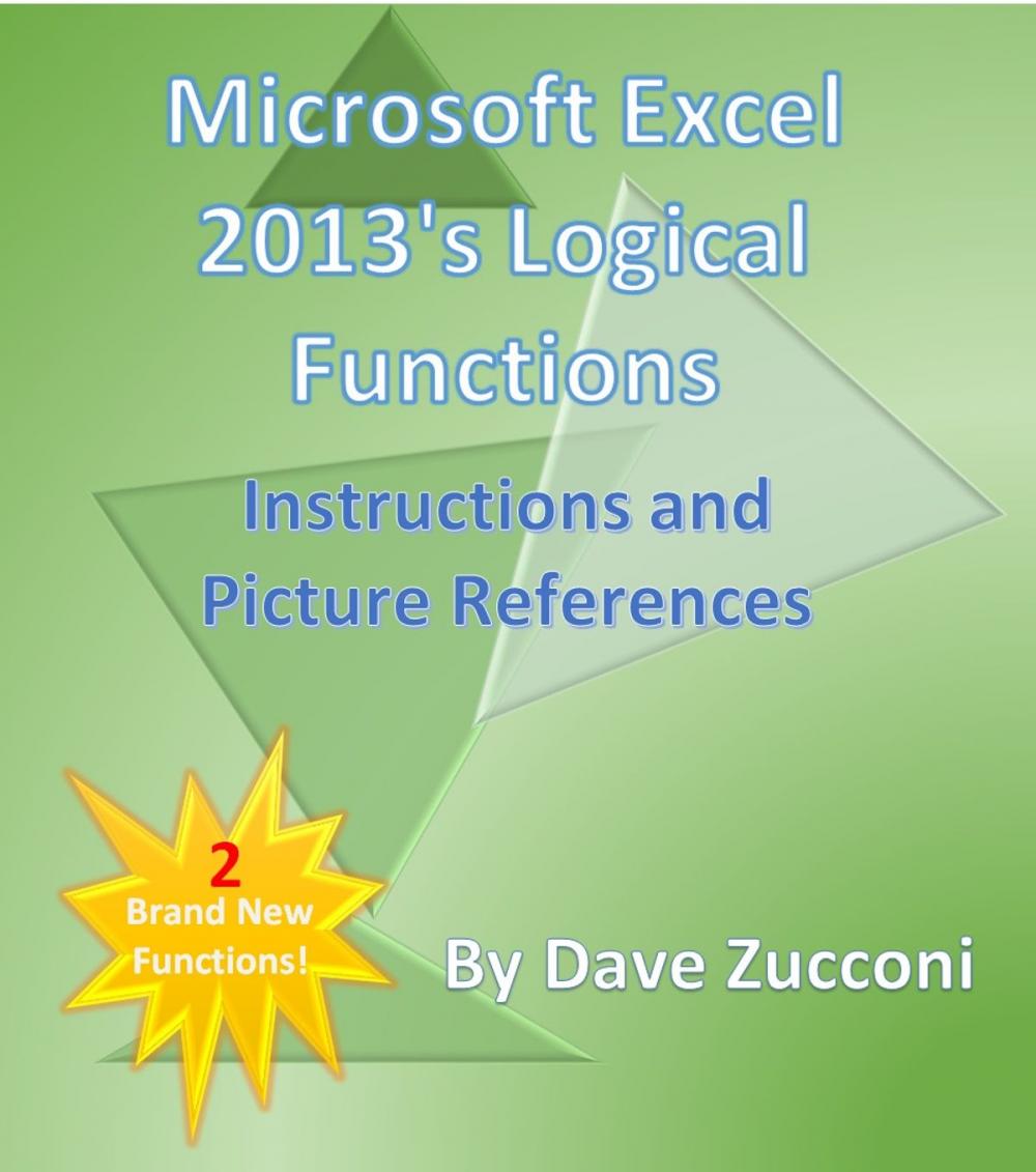Big bigCover of Microsoft Excel 2013's Logical Functions