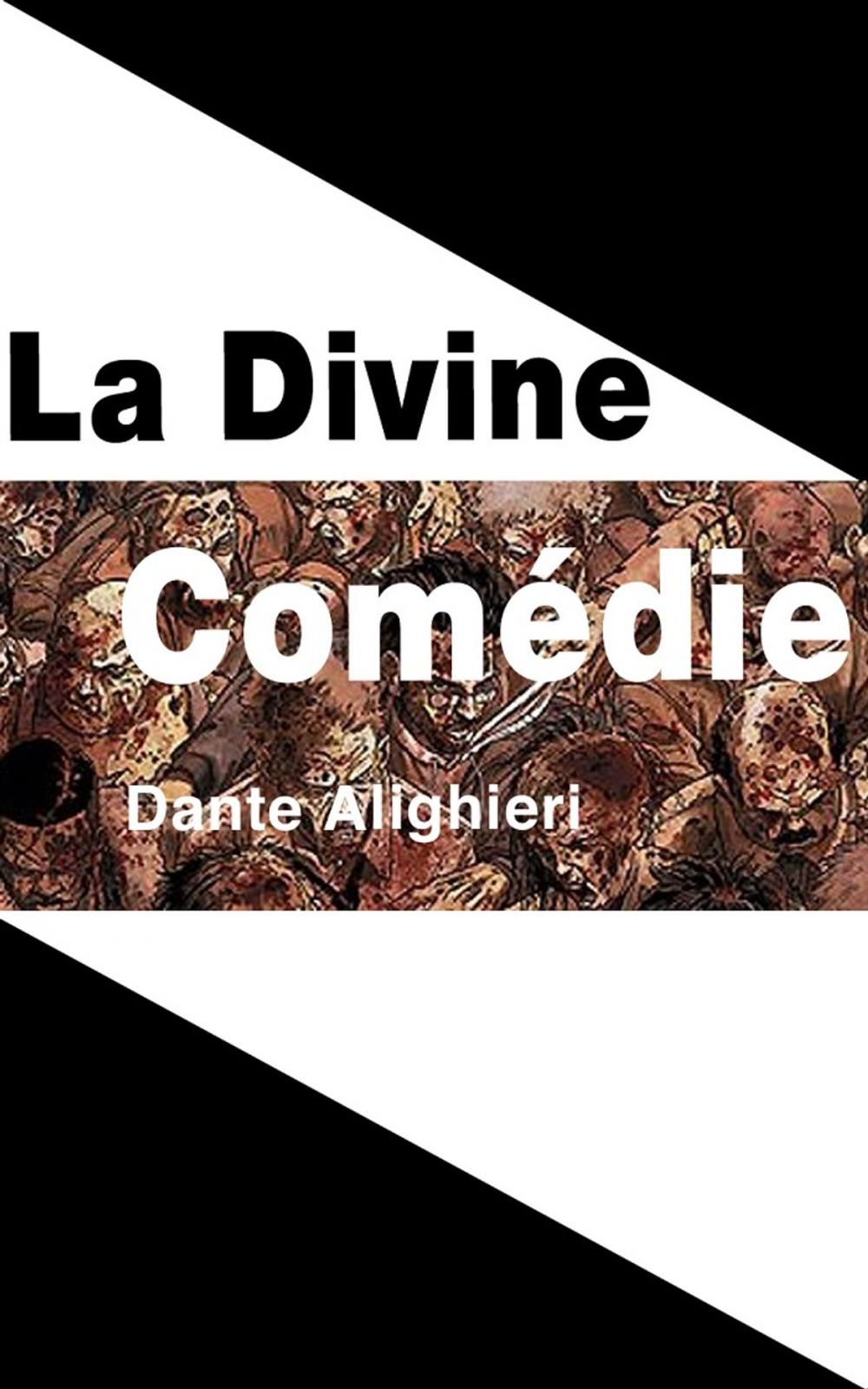 Big bigCover of La Divine Comédie (Intégrale, les 3 volumes)