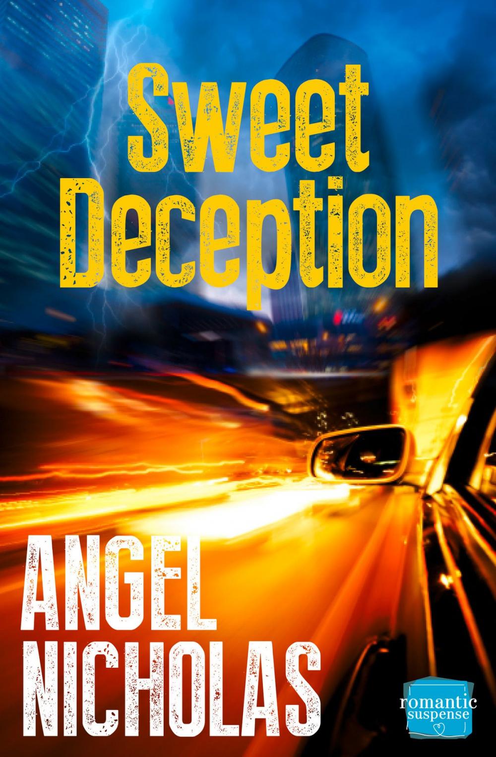 Big bigCover of Sweet Deception: HarperImpulse Romantic Suspense
