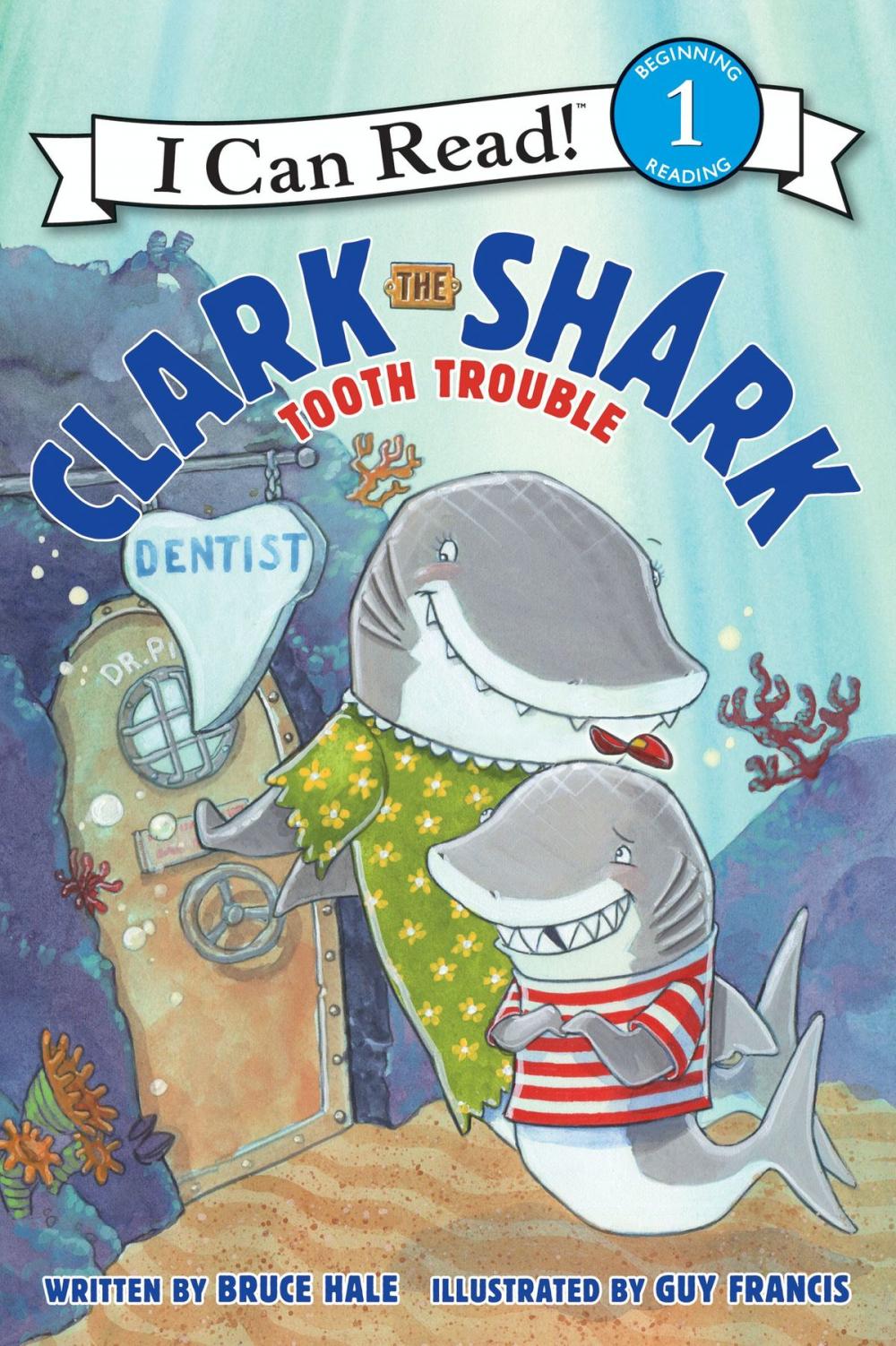 Big bigCover of Clark the Shark: Tooth Trouble