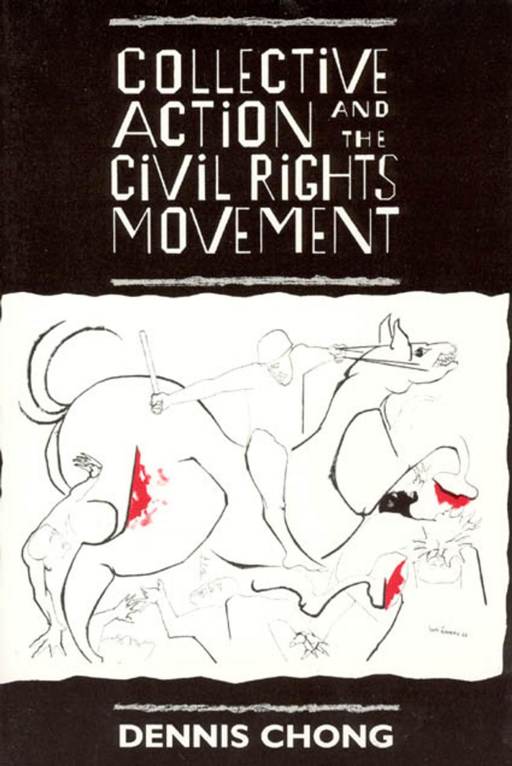 Big bigCover of Collective Action and the Civil Rights Movement