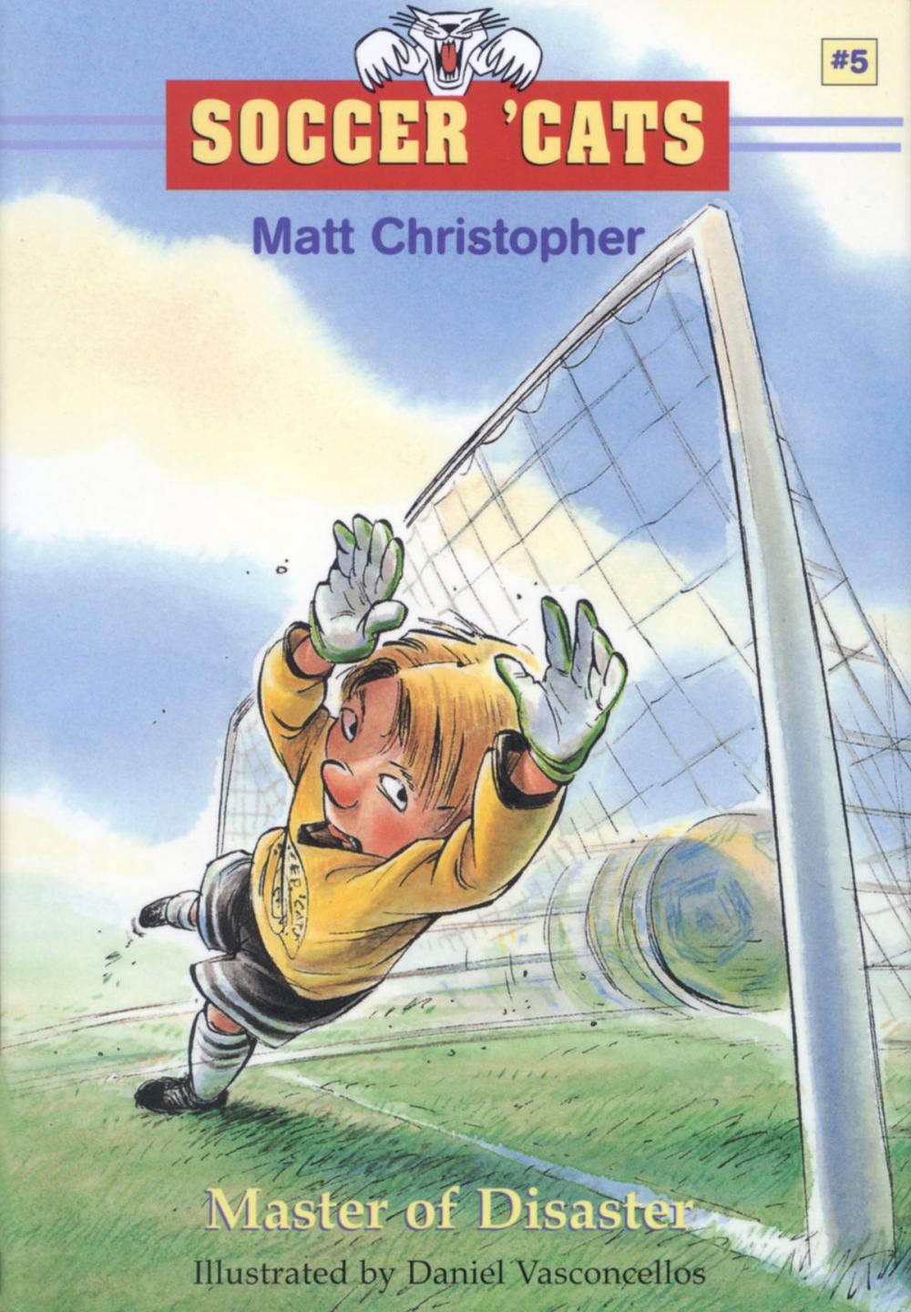 Big bigCover of Soccer 'Cats #5: Master of Disaster