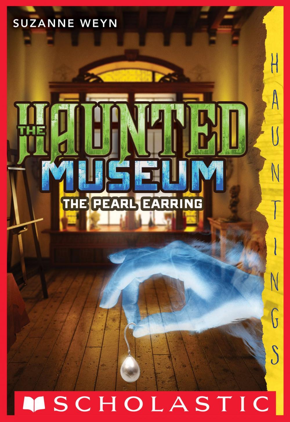 Big bigCover of The Haunted Museum #3: The Pearl Earring