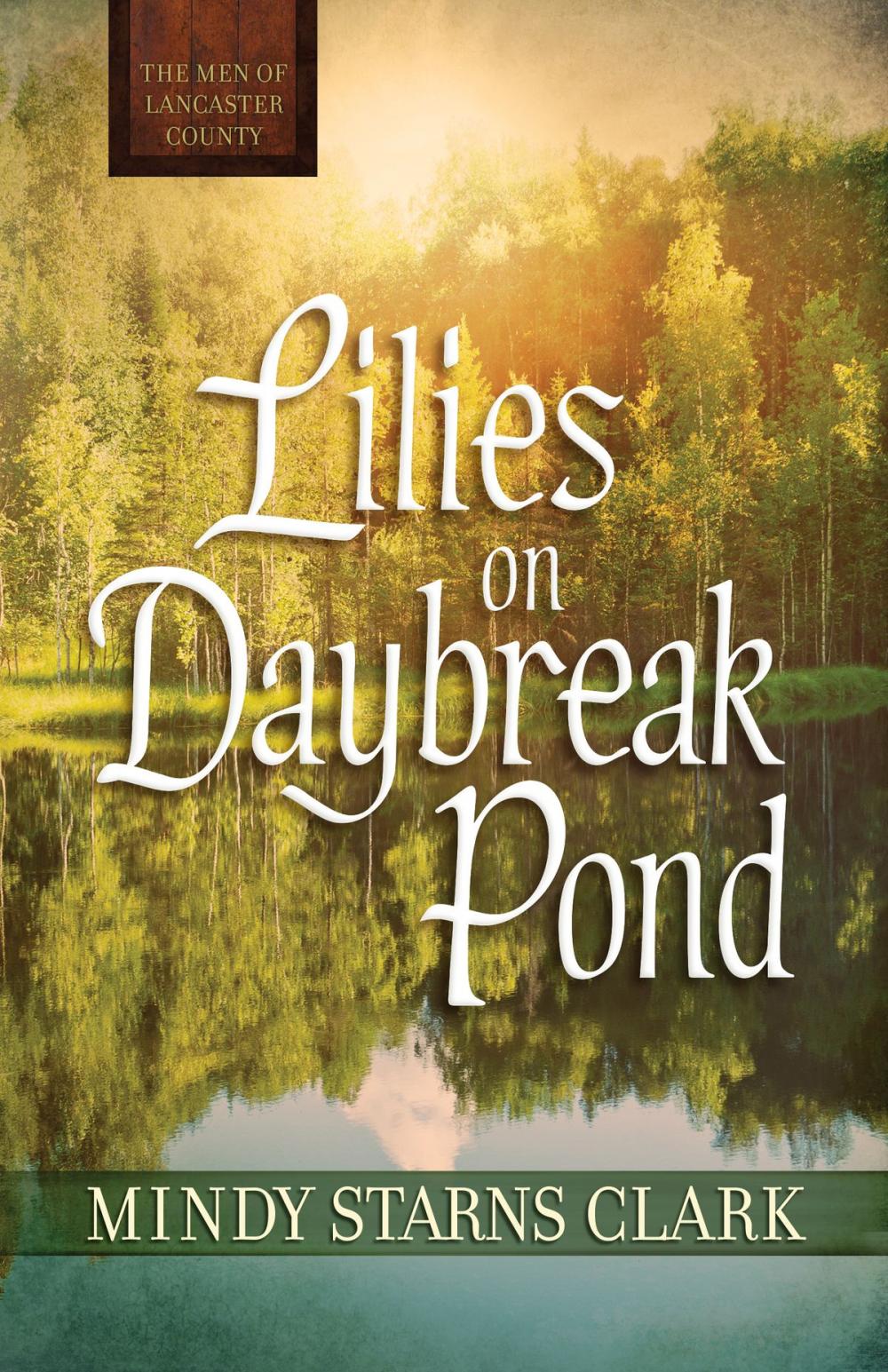 Big bigCover of Lilies on Daybreak Pond (Free Short Story)