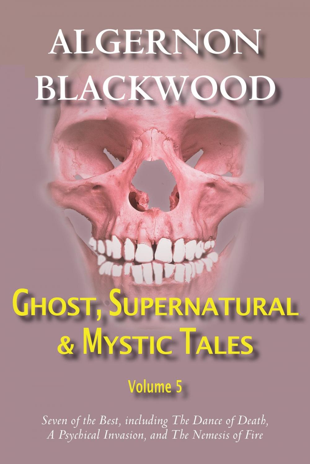Big bigCover of Ghost, Supernatural & Mystic Tales Vol 5