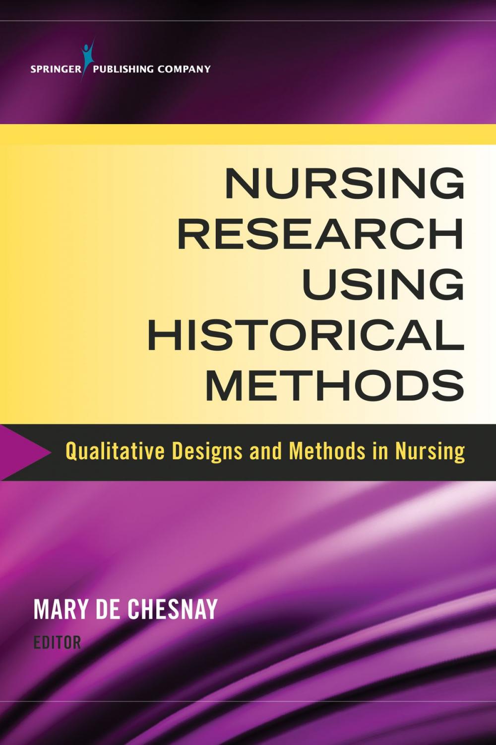 Big bigCover of Nursing Research Using Historical Methods