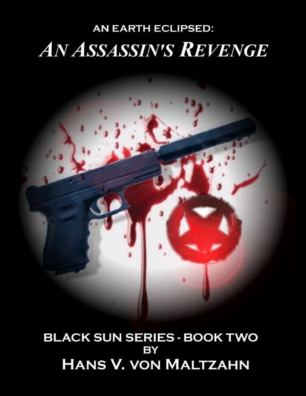 Big bigCover of An Earth Eclipsed: An Assassin's Revenge