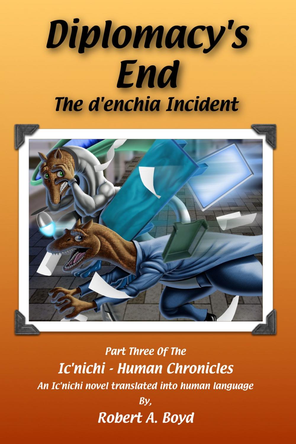 Big bigCover of Diplomacy's End: The d'enchia Incident
