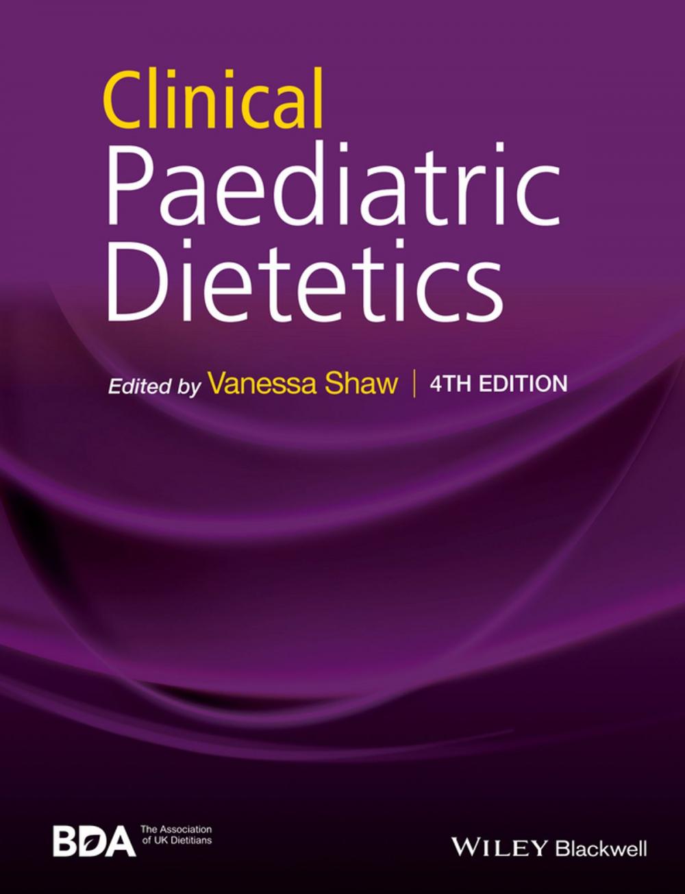 Big bigCover of Clinical Paediatric Dietetics