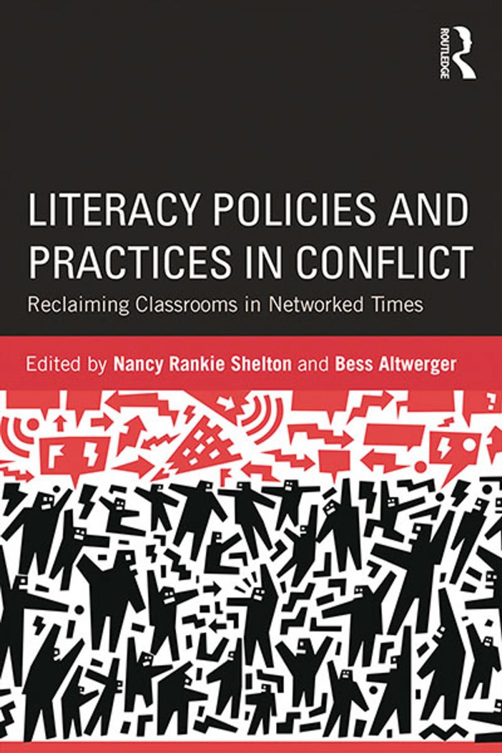 Big bigCover of Literacy Policies and Practices in Conflict