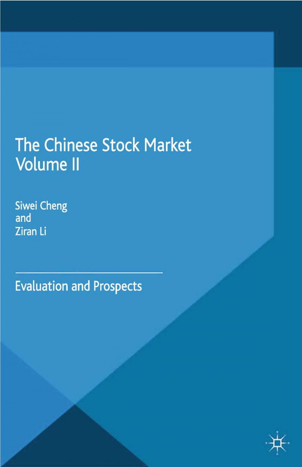 Big bigCover of The Chinese Stock Market Volume II