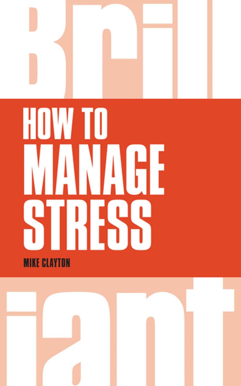 Big bigCover of How to Manage Stress