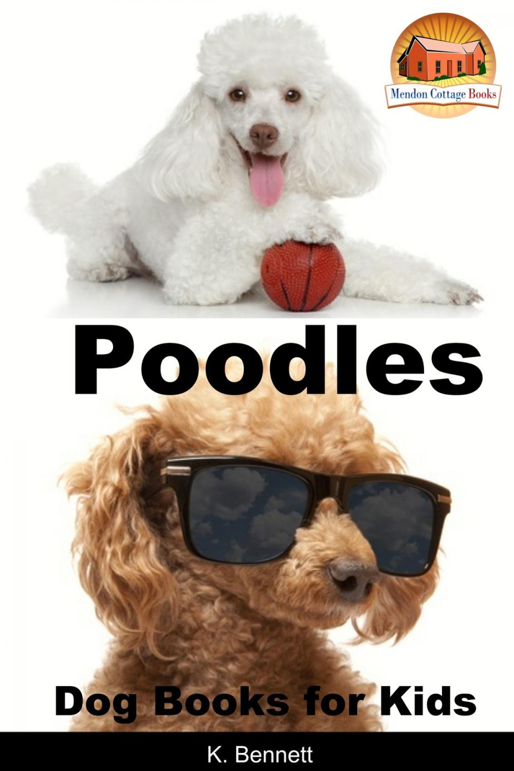 Big bigCover of Poodles: Dog Books for Kids