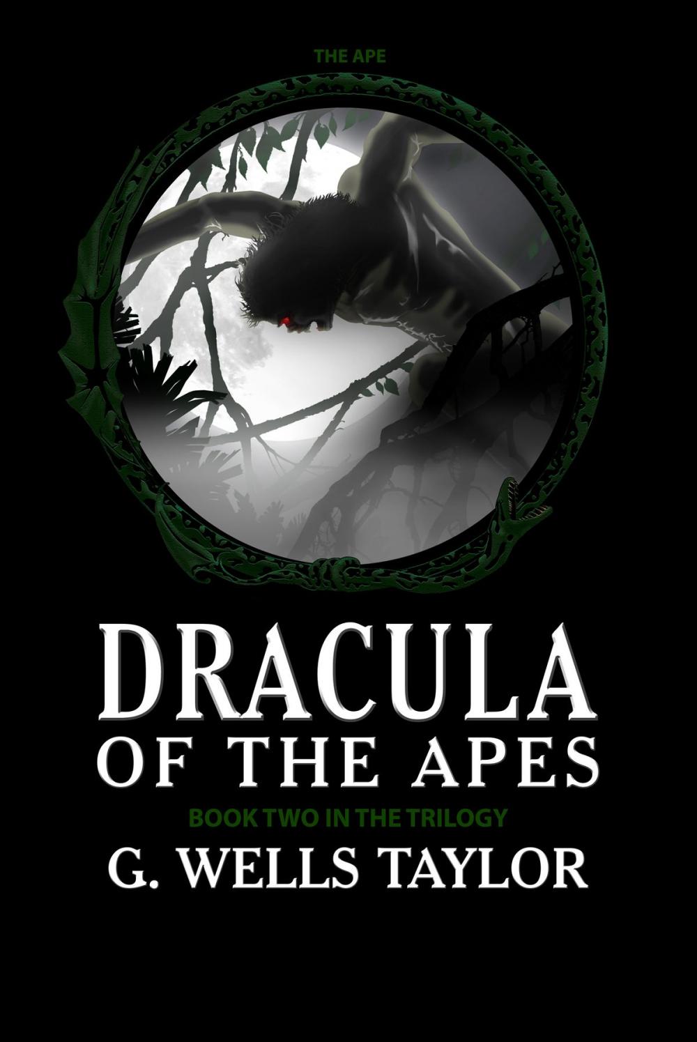 Big bigCover of Dracula of the Apes: Book Two: The Ape