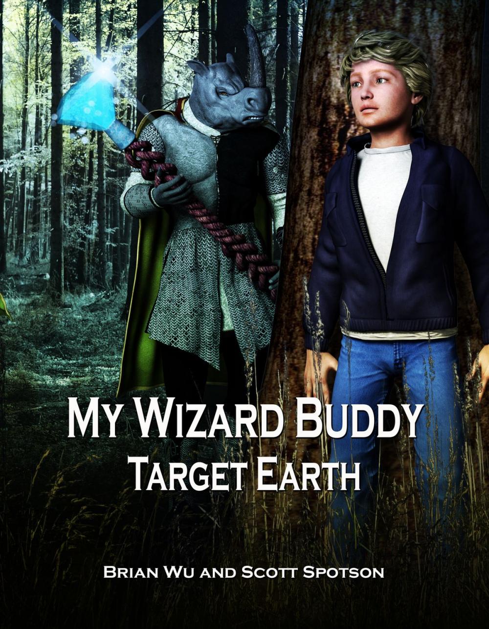 Big bigCover of My Wizard Buddy: Target Earth