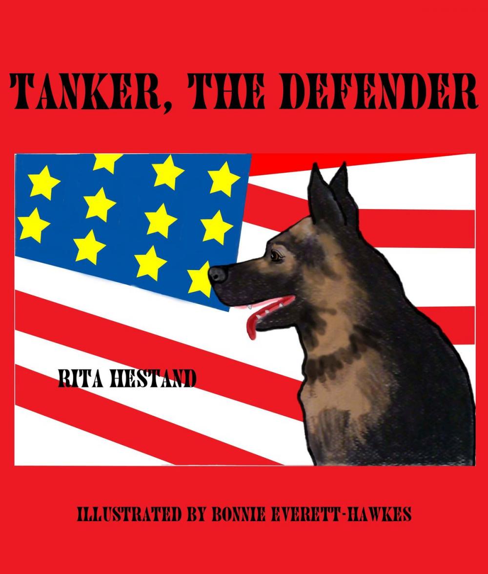 Big bigCover of Tanker the Defender (Book Two of Doggie Heroes Series)