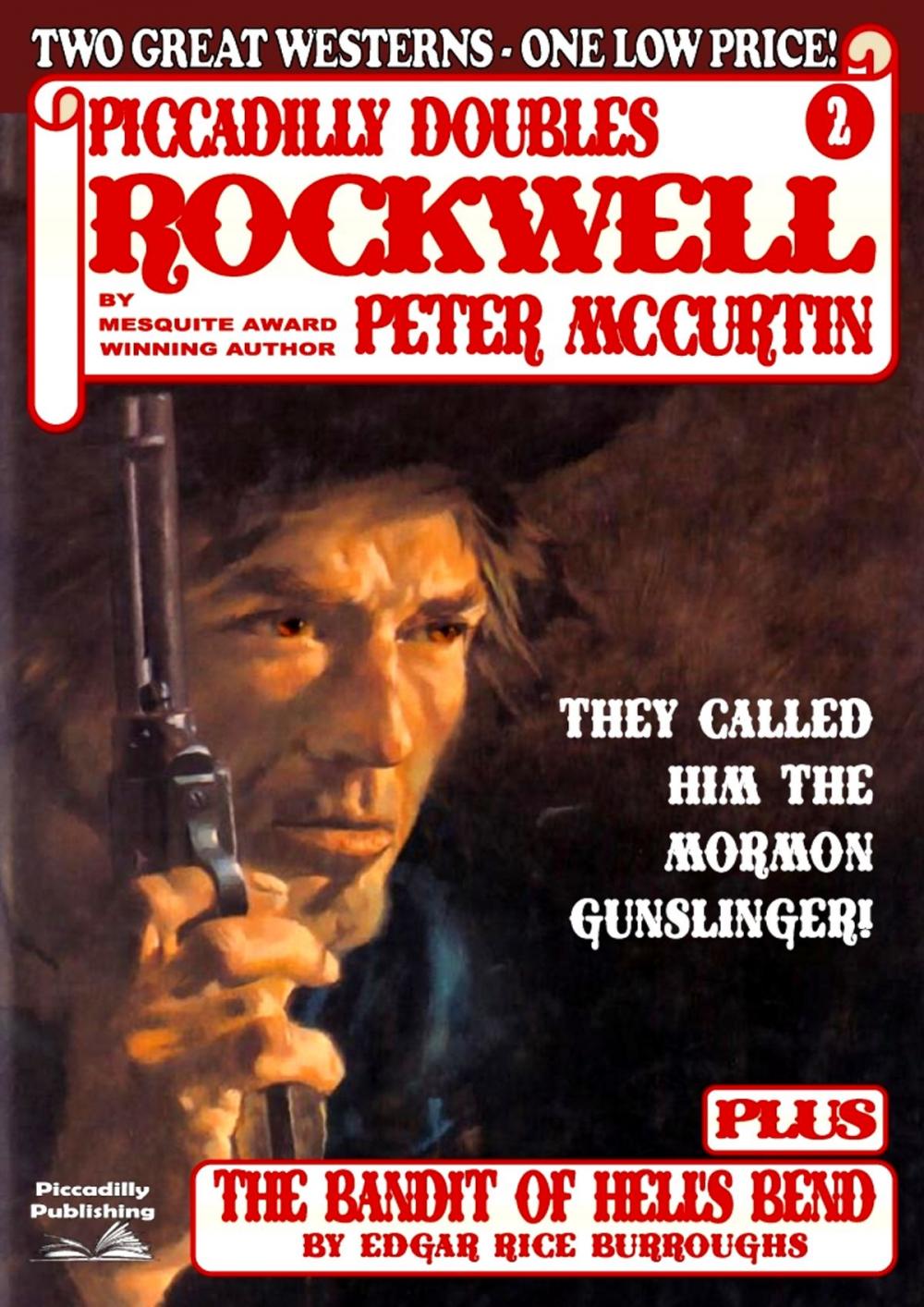 Big bigCover of Piccadilly Doubles 2: Rockwell & The Bandit of Hell's Bend