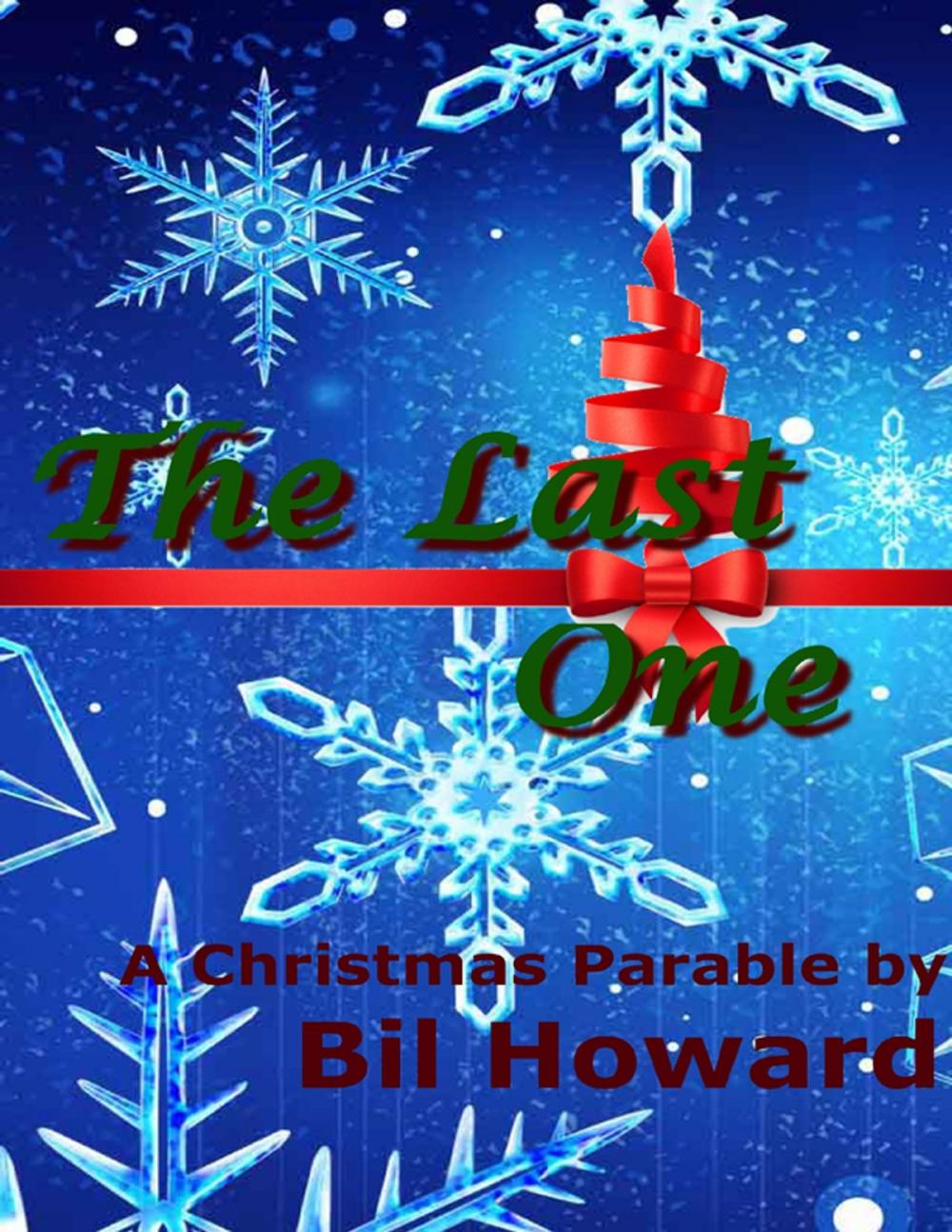 Big bigCover of The Last One: A Christmas Parable