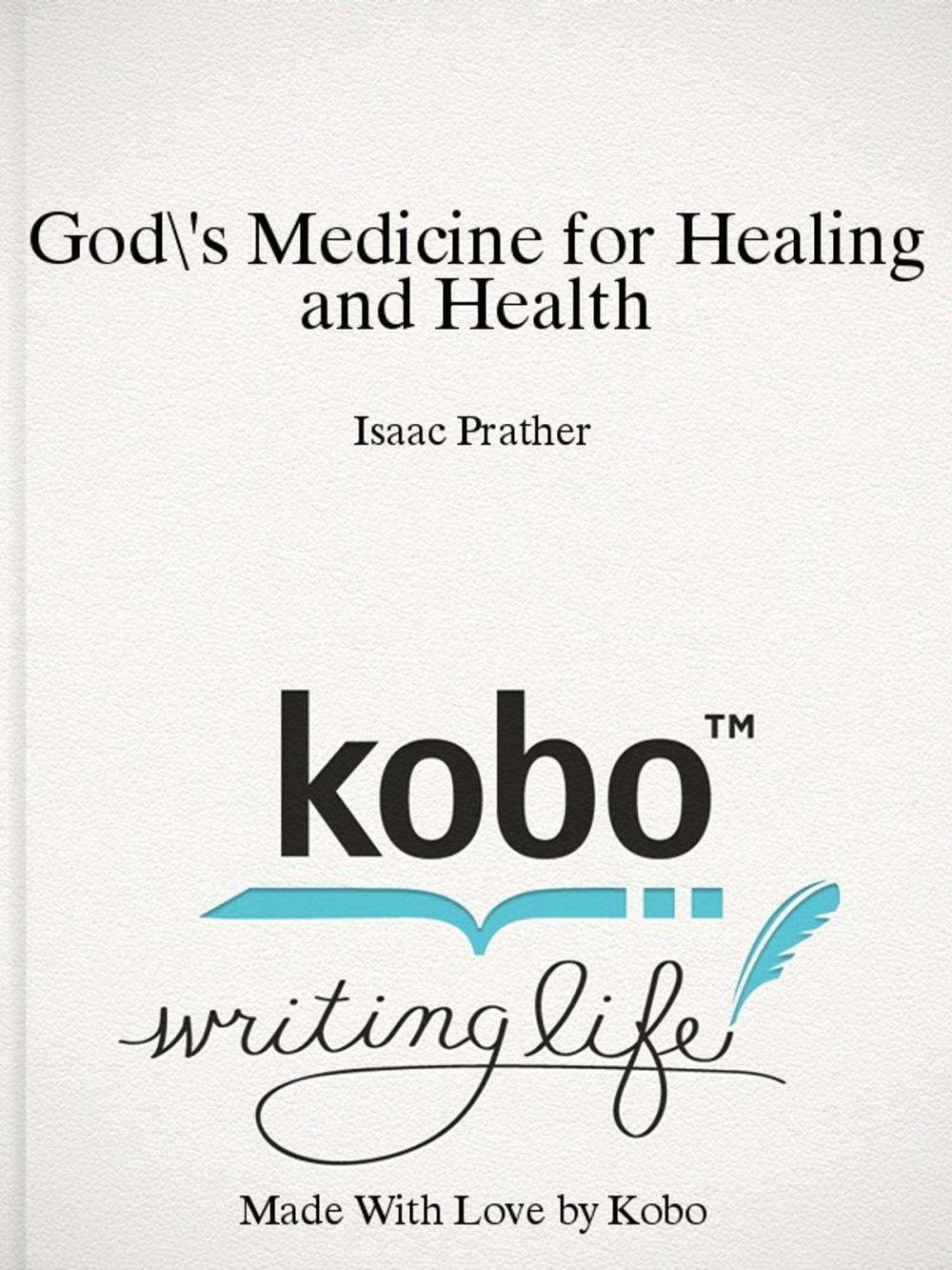 Big bigCover of God's Medicine for Healing and Health