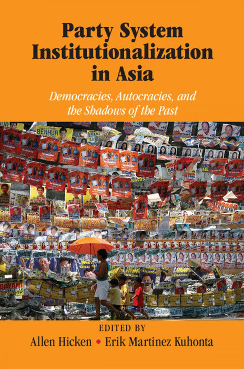 Big bigCover of Party System Institutionalization in Asia