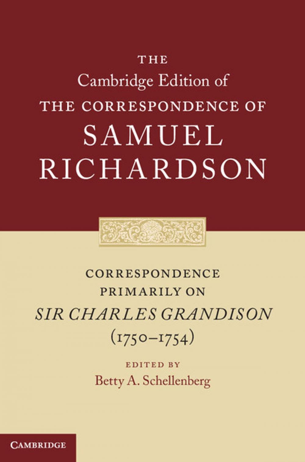 Big bigCover of Correspondence Primarily on Sir Charles Grandison(1750–1754)
