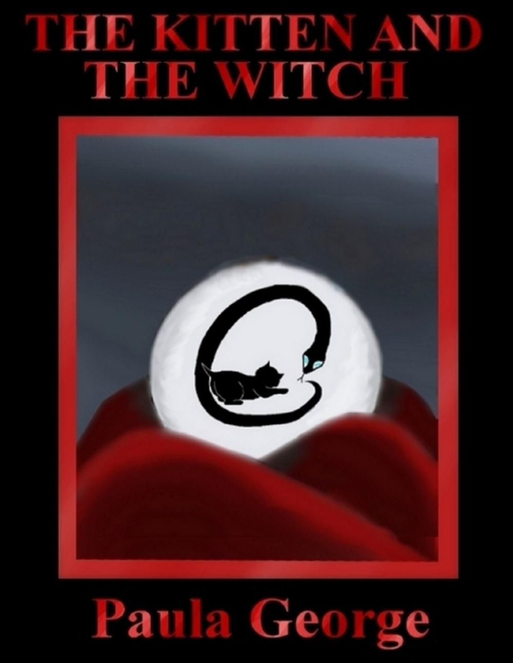 Big bigCover of The Kitten and the Witch