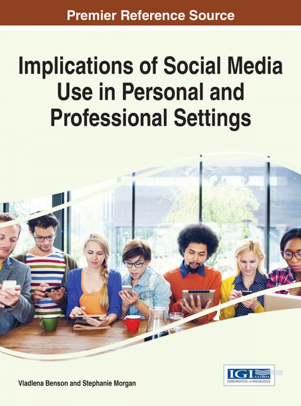 Big bigCover of Implications of Social Media Use in Personal and Professional Settings