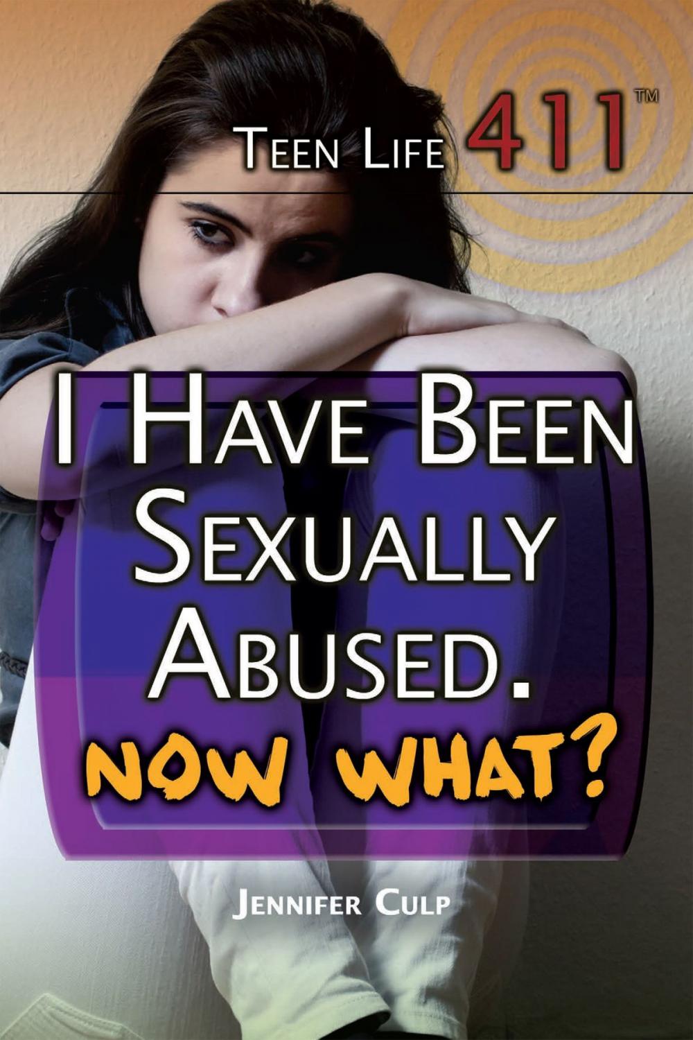 Big bigCover of I Have Been Sexually Abused. Now What?