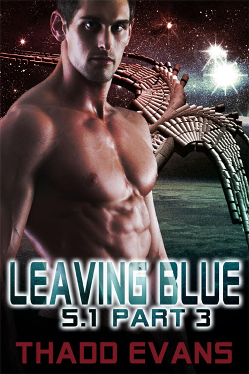 Big bigCover of Leaving Blue 5.1 Part 3