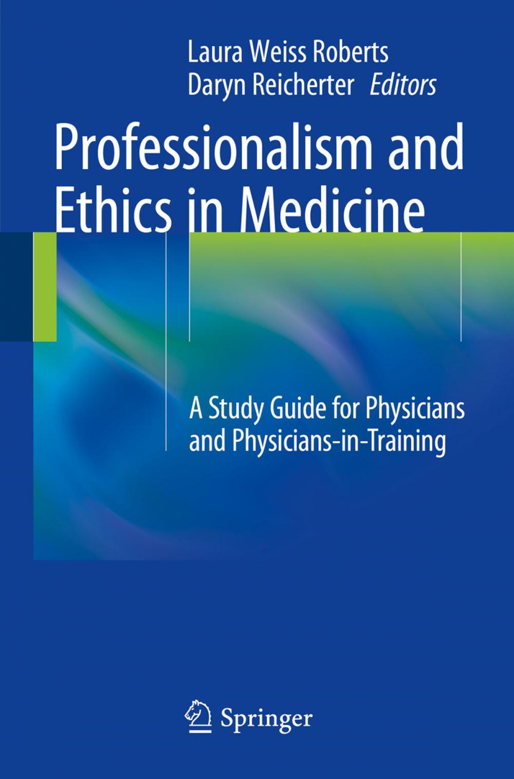 Big bigCover of Professionalism and Ethics in Medicine