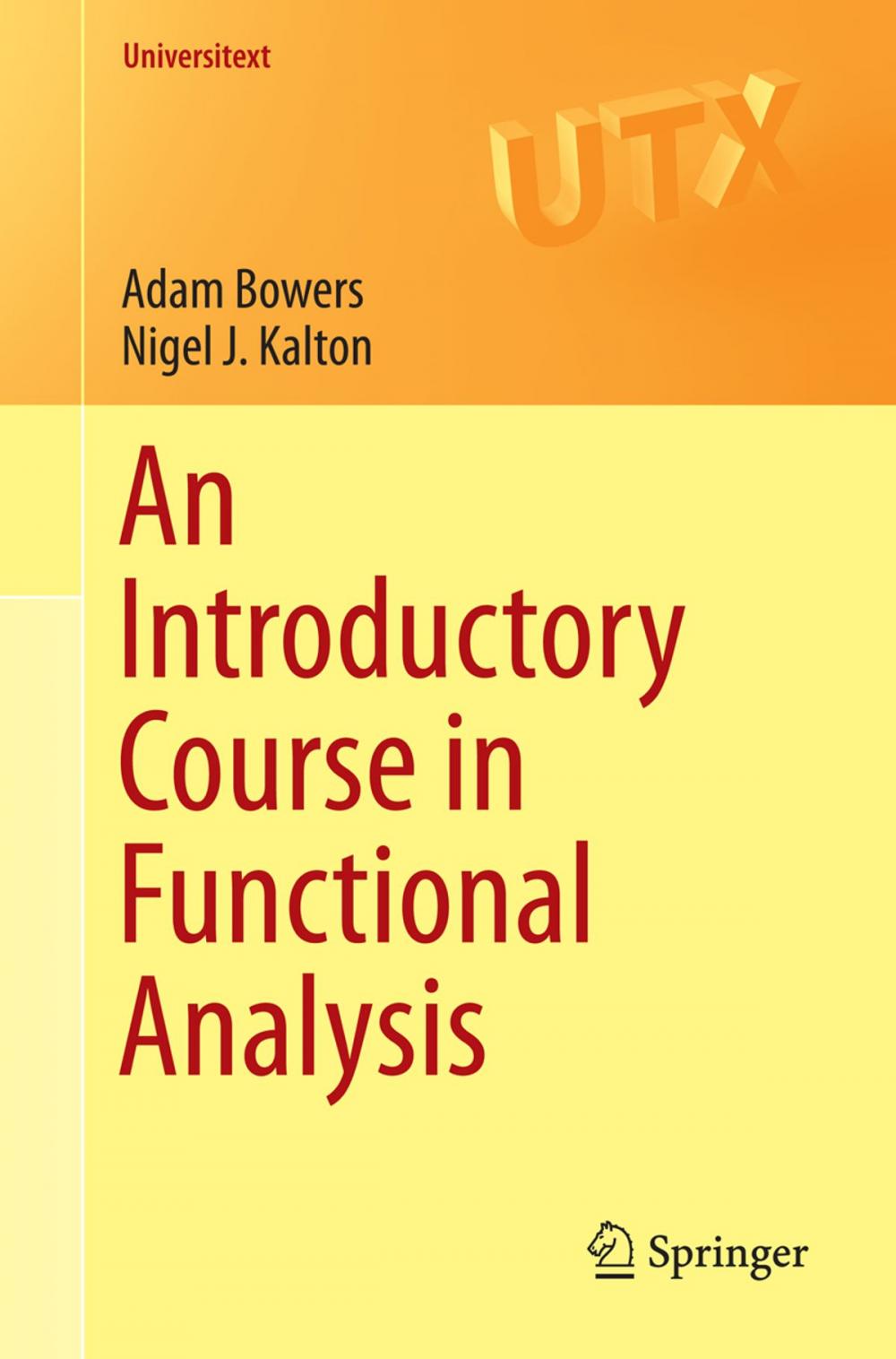 Big bigCover of An Introductory Course in Functional Analysis