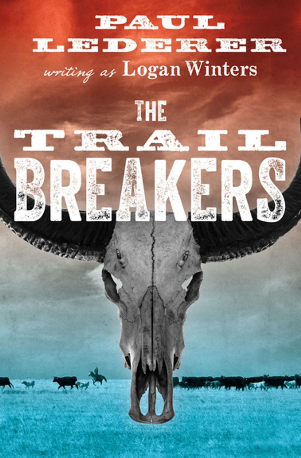 Big bigCover of The Trail Breakers