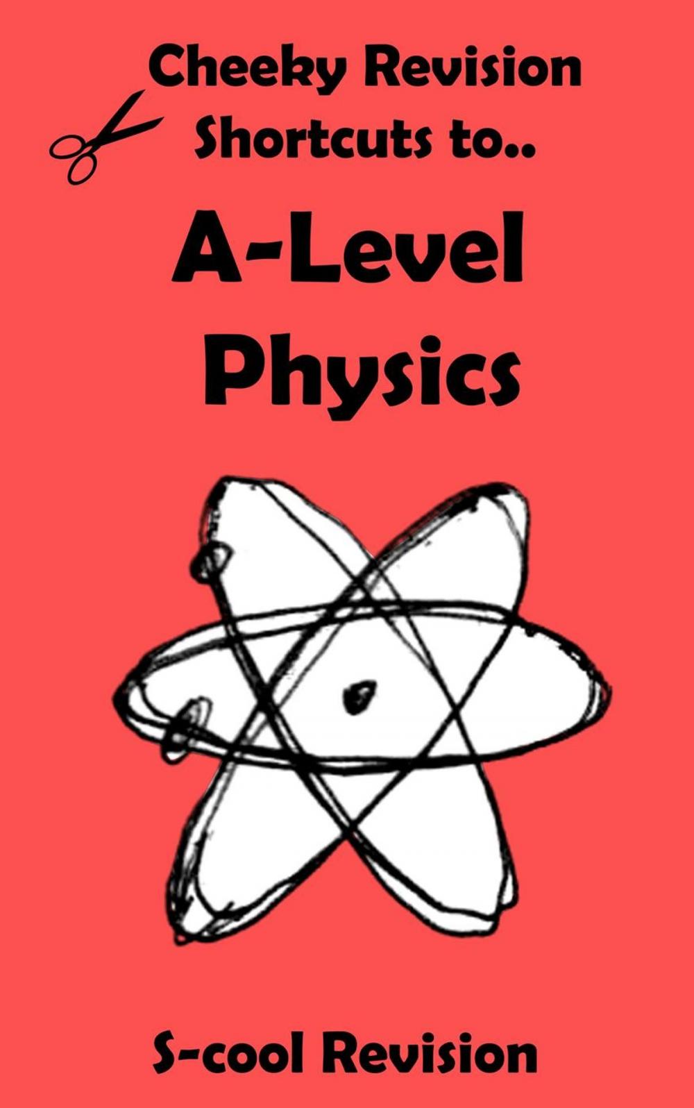 Big bigCover of A-level Physics Revision