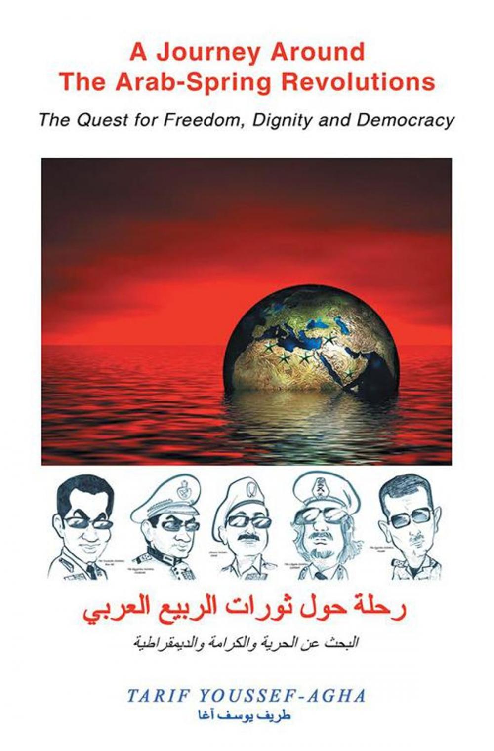 Big bigCover of A Journey Around the Arab-Spring Revolutions