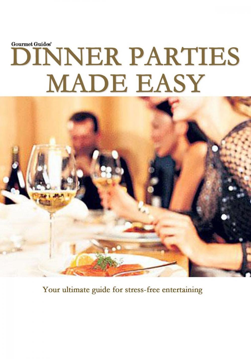 Big bigCover of Dinner Parties Made Easy