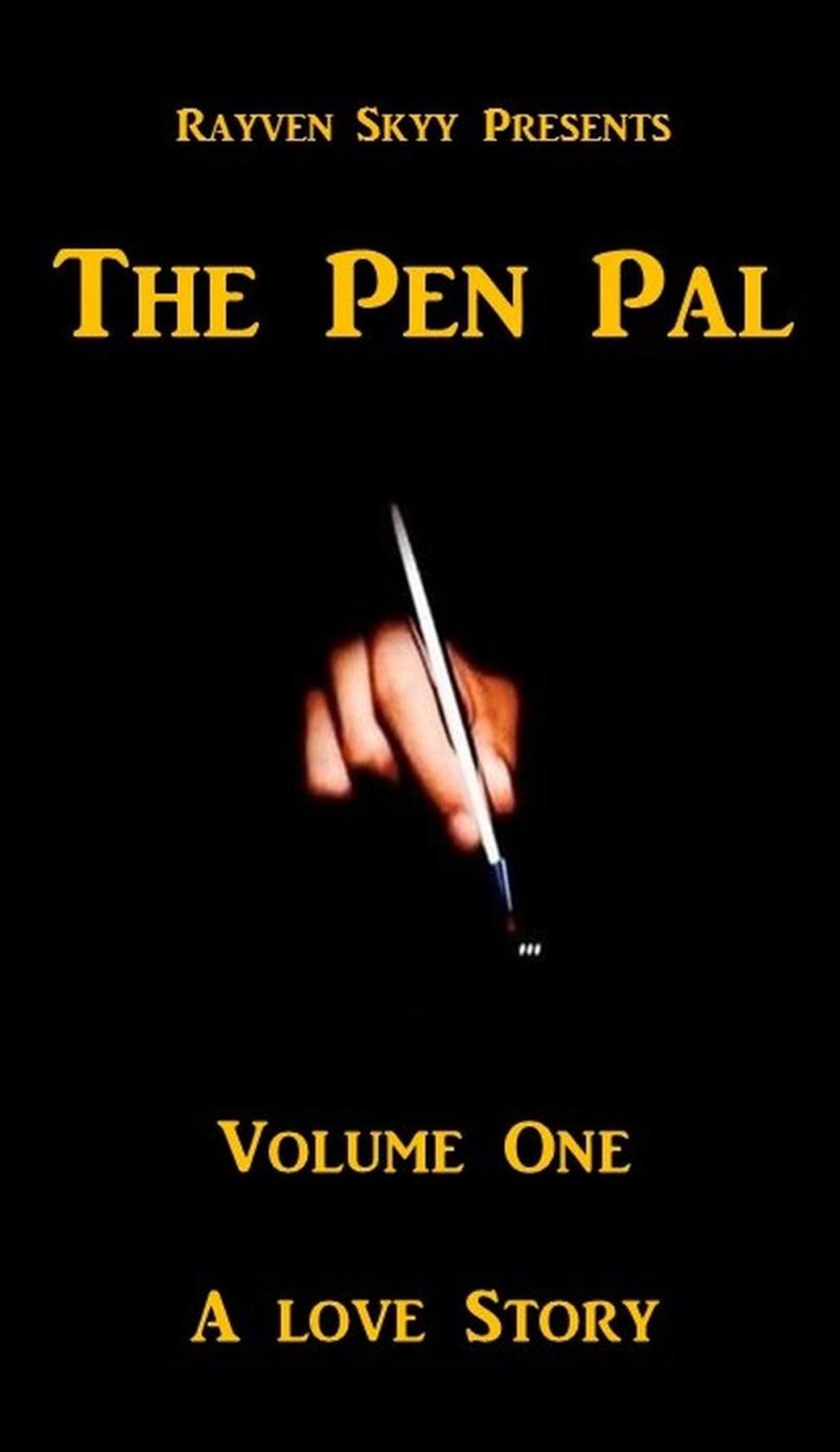 Big bigCover of The Pen Pal Volume One: A Love Story