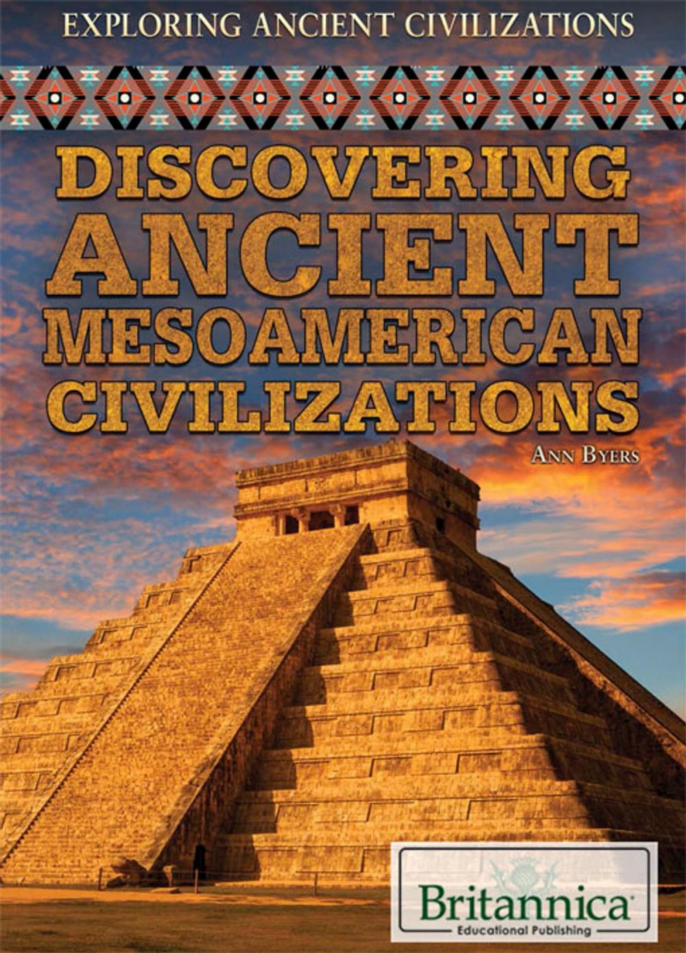 Big bigCover of Discovering Ancient Mesoamerican Civilizations