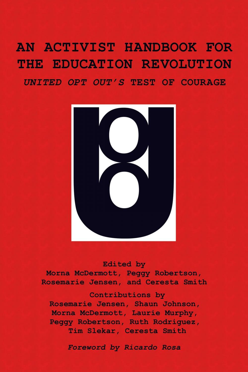Big bigCover of An Activist Handbook for the Education Revolution