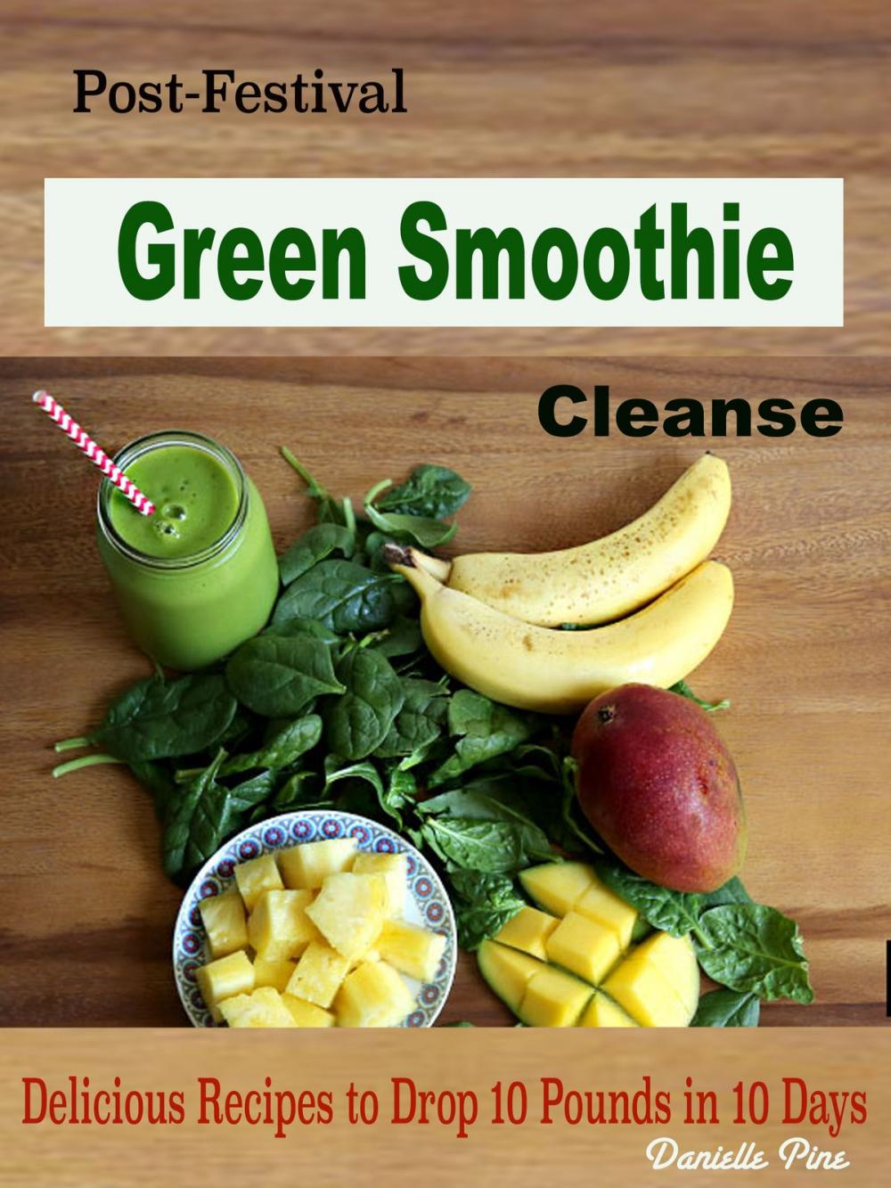 Big bigCover of Post-Festival Green Smoothie Cleanse