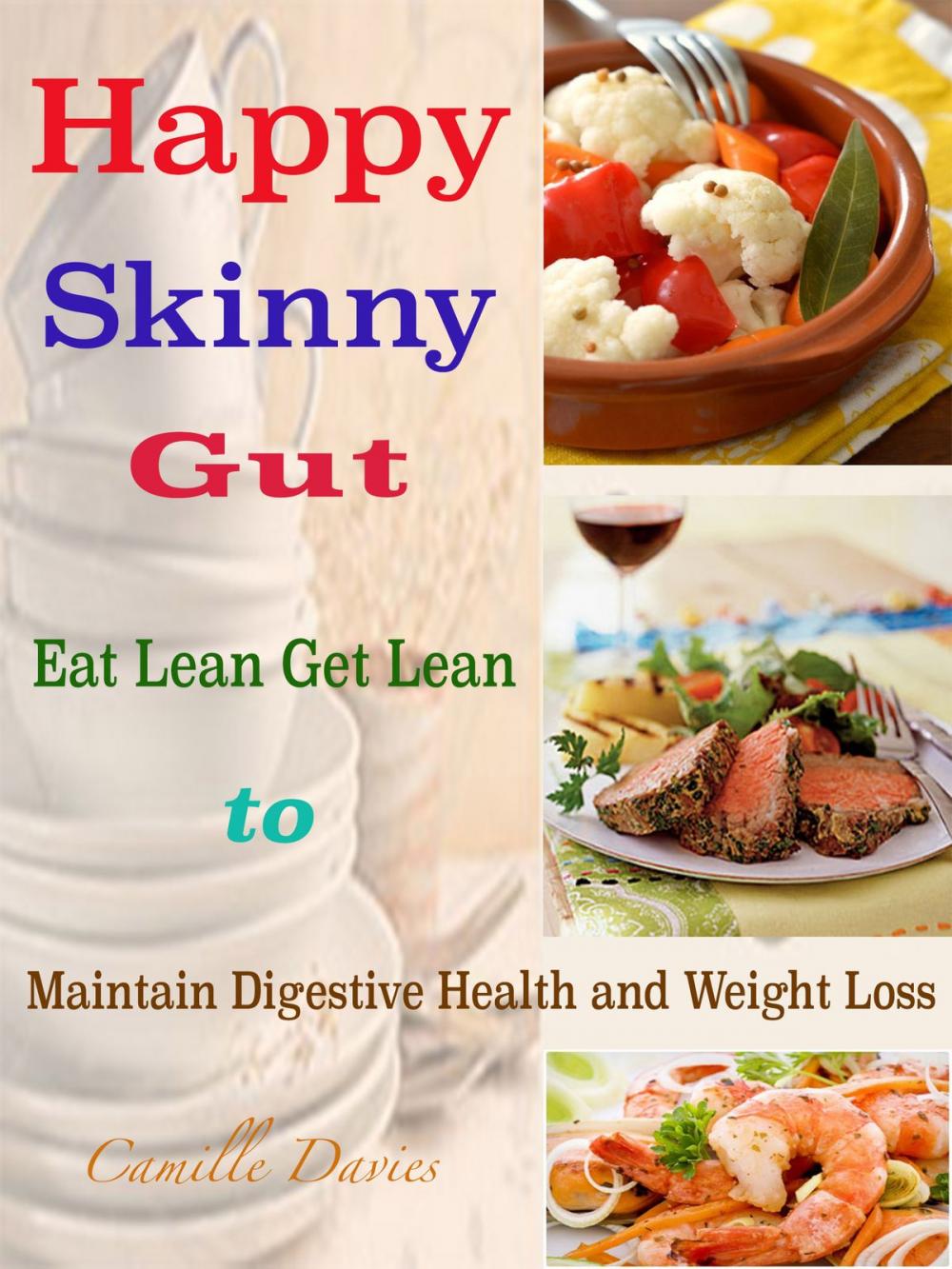 Big bigCover of Happy Skinny Gut
