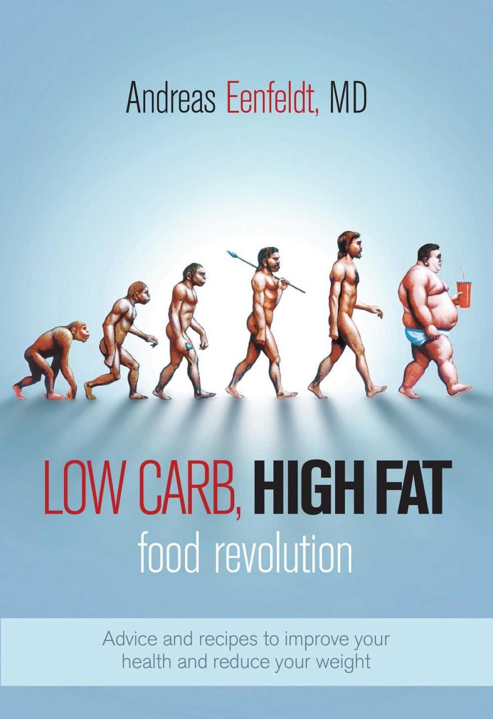 Big bigCover of Low Carb, High Fat Food Revolution