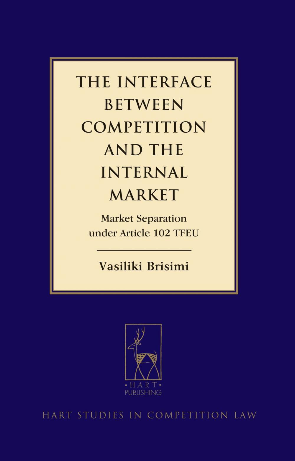 Big bigCover of The Interface between Competition and the Internal Market