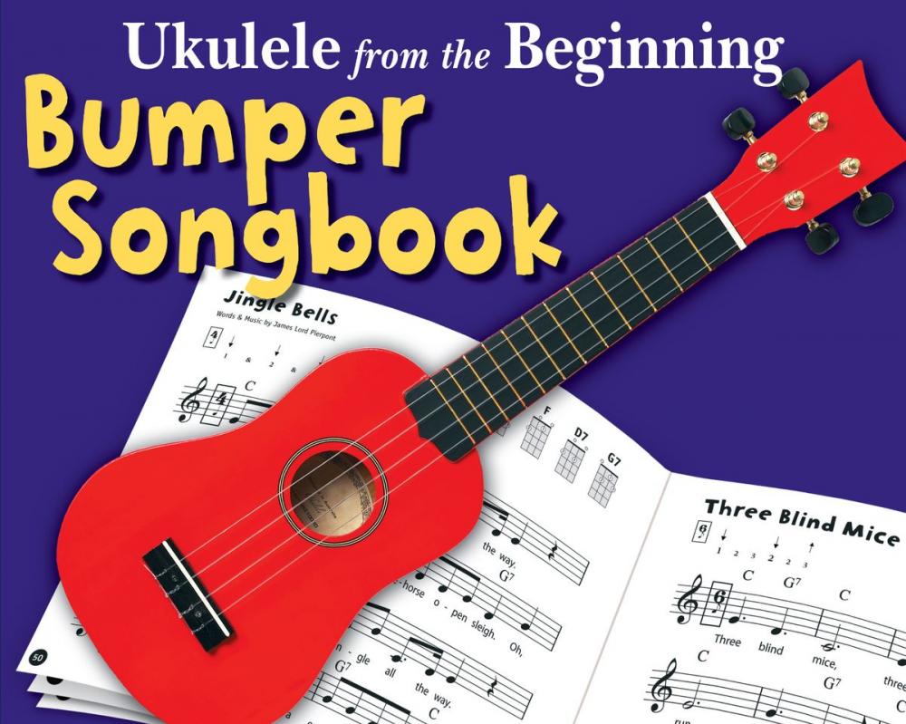 Big bigCover of Ukulele From The Beginning: The Bumper Ukulele Songbook