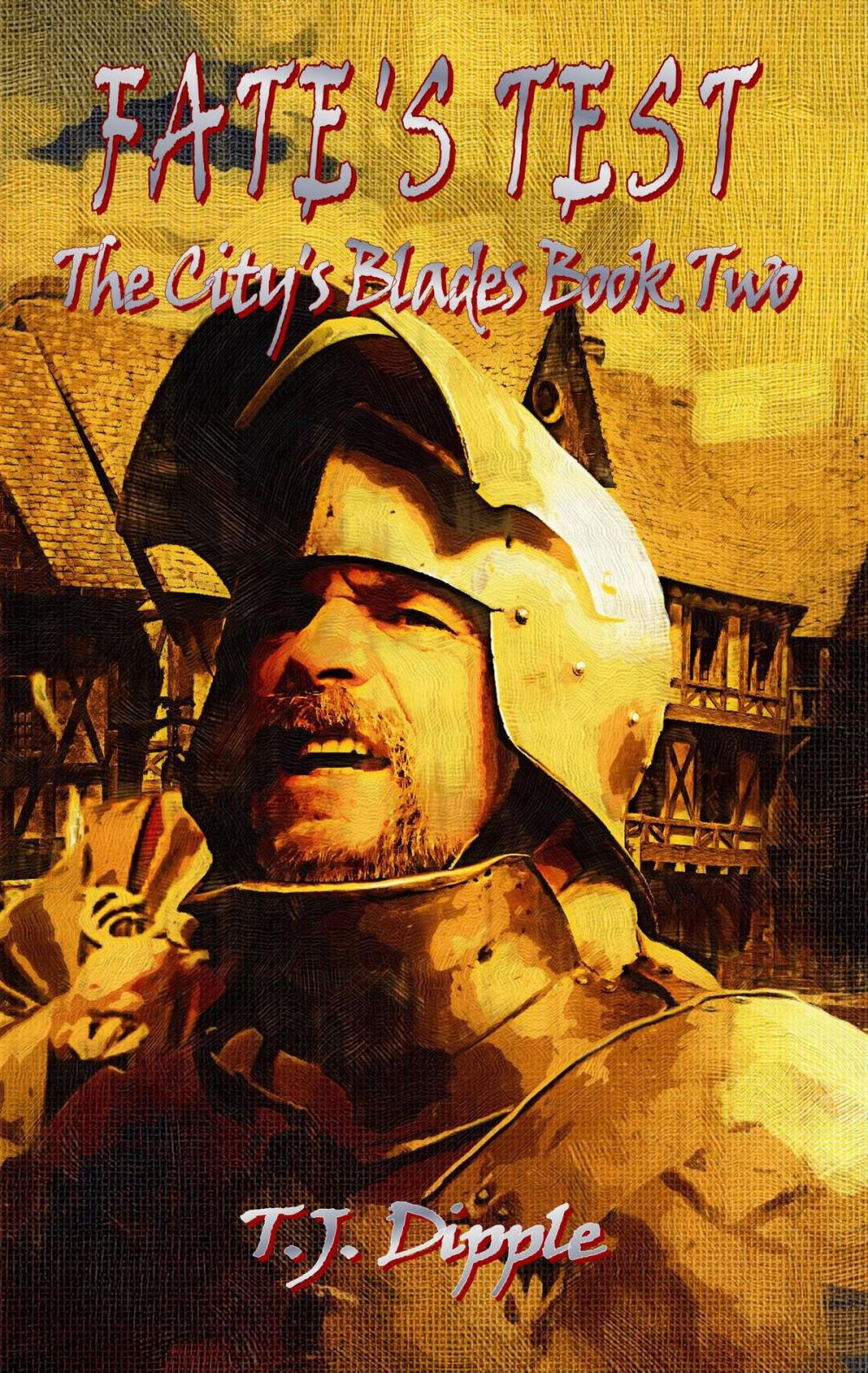 Big bigCover of Fate's Test: The City's Blades Book 2